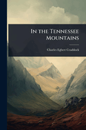 In the Tennessee Mountains