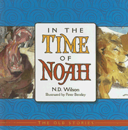 In the Time of Noah - Wilson, N D