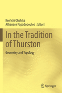 In the Tradition of Thurston: Geometry and Topology