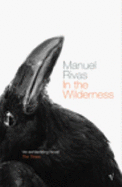 In The Wilderness - Rivas, Manuel