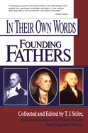 In Their Own Words: Founding Fathers