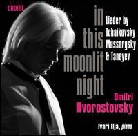 In This Moonlit Night - Dmitri Hvorostovsky (baritone); Ivari Ilja (piano)