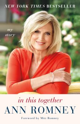 In This Together: My Story - Romney, Ann