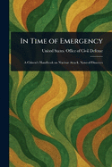 In Time of Emergency