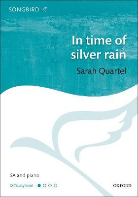 In Time of Silver Rain - Quartel, Sarah (Composer)