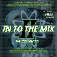 In to the Mix, Vol. 2: The Second Coming - Various Artists