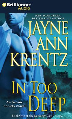 In Too Deep - Krentz, Jayne Ann, and Bean, Joyce (Read by)
