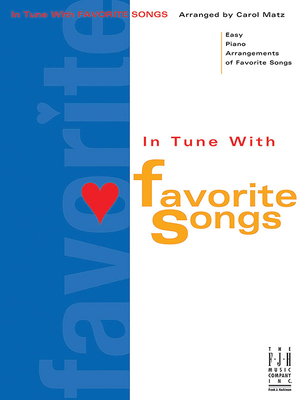 In Tune With Favorite Songs - Matz, Carol (Composer)