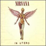 In Utero [20th Anniversary Edition Deluxe]