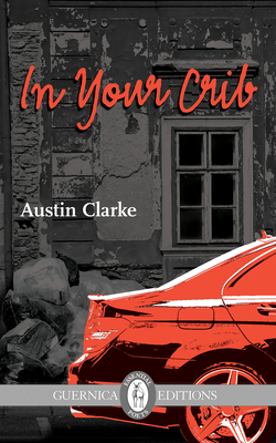 In Your Crib: Volume 230 - Clarke, Austin