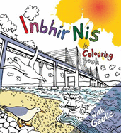 Inbhir Nis: A colouring book