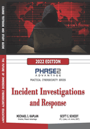 Incident Investigations and Response