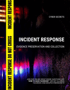 Incident Response: Evidence Preservation and Collection