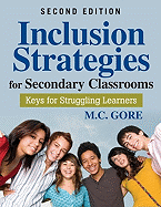 Inclusion Strategies for Secondary Classrooms: Keys for Struggling Learners