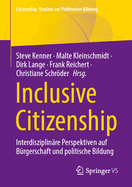 Inclusive Citizenship: Interdisziplin?re Perspektiven Auf B?rgerschaft Und Politische Bildung