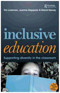 Inclusive Education: A Practical Guide to Supporting Diversity in the Classroom