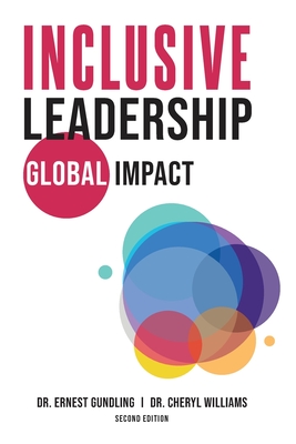 Inclusive Leadership, Global Impact - Williams, Cheryl, and Gundling, Ernest
