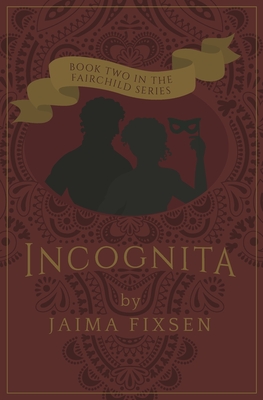 Incognita - Fixsen, Jaima