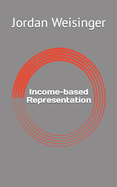 Income-based Representation