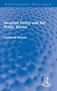 Incomes Policy and the Public Sector