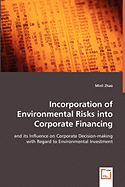 Incorporation of Environmental Risks Into Corporate Financing