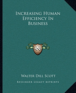 Increasing Human Efficiency In Business