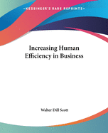 Increasing Human Efficiency in Business