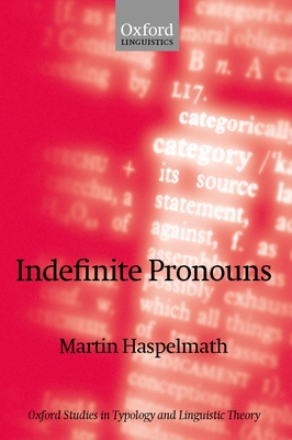 Indefinite Pronouns - Haspelmath, Martin