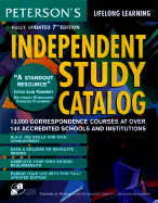 Independent Study Catalog, 7th Ed - Peterson's Guides, and Peterson's