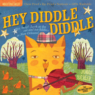 Indestructibles: Hey Diddle Diddle: Chew Proof - Rip Proof - Nontoxic - 100% Washable (Book for Babies, Newborn Books, Safe to Chew)