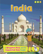 India: A Benjamin Blog and His Inquisitive Dog Guide