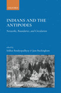 India and the Antipode: Networks, Boundaries and Circulation
