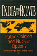 India and the Bomb: Public Opinion and Nuclear Options