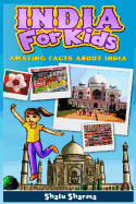 India for Kids: Amazing Facts about India