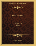 India for Sale: Kashmir Sold (1886)