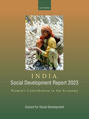 India Social Development Report 2023 - Hirway, Indira (Editor)