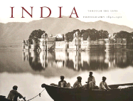 India Through the Lens: Photography 1840 - 1911 - Dehejia, Vidya, Professor (Editor)