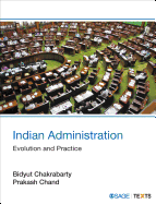 Indian Administration: Evolution and Practice