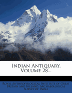 Indian Antiquary, Volume 28