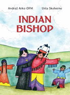 Indian Bishop