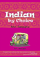 Indian by Choice