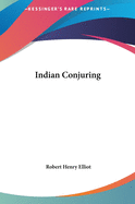 Indian Conjuring