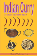 Indian curry - The way the restaurants make it