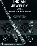 Indian Jewelry of the American Southwest - Turnbaugh, William A