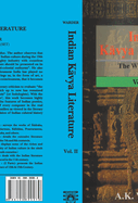 Indian Kavya Literature: Origins and Formations of the Classical Kavya v.2