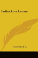 Indian Love Letters