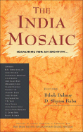 Indian Mosaic: Searching for an Identity...