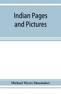 Indian pages and pictures: Rajputana, Sikki m, the Punjab, and Kashmir