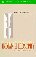 Indian Philosophy: A Counter Perspective - Krishna, Daya