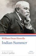 Indian Summer: A Library of America Paperback Classic